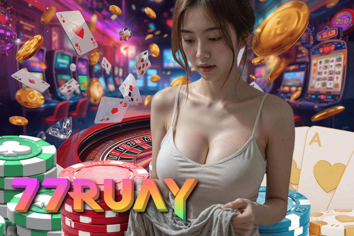 77ruay ทางเข้า